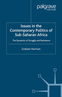 Issues in the Contemporary Politics of Sub-Saharan Africa