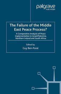 The Failure of the Middle East Peace Process?