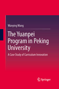 The Yuanpei Program in Peking University