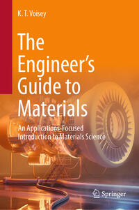 The Engineer’s Guide to Materials