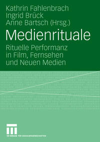 Medienrituale