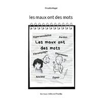 Les maux ont des mots