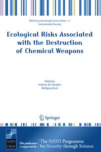 Ecological Risks Associated with the Destruction of Chemical Weapons