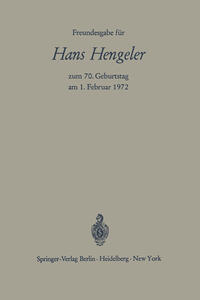 Freundesgabe für Hans Hengeler zum 70. Geburtstag am 1. Februar 1972