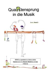 QuaRtensprung in die Musik