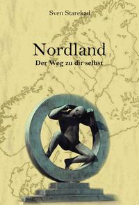 Nordland. Der Weg zu dir selbst.