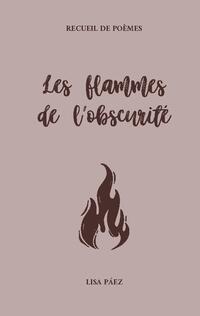 Les flammes de l'obscurité