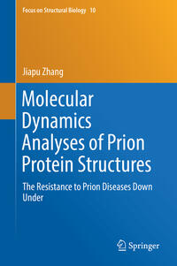 Molecular Dynamics Analyses of Prion Protein Structures