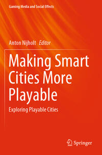 Making Smart Cities More Playable