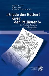 »Friede den Hütten! Krieg den Pallästen!«