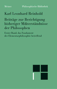 Beiträge zur Berichtigung bisheriger Mißverständnisse der Philosophen. Erster Band