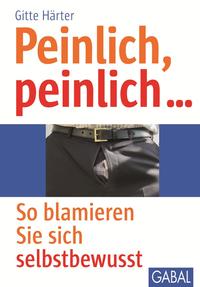 Peinlich, peinlich …