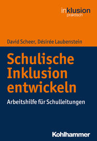 Schulische Inklusion entwickeln