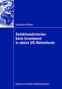 Selektionskriterien beim Investment in aktive US-Aktienfonds