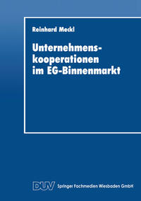 Unternehmenskooperationen im EG-Binnenmarkt