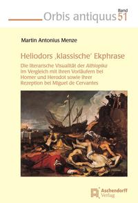 Heliodors 'klassische' Ekphrase