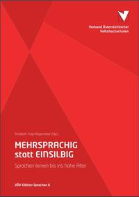 Mehrsprachig statt einsilbig