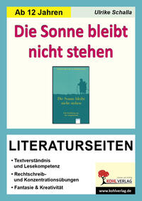 Die Sonne bleibt nicht stehen - Literaturseiten