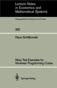 More Test Examples for Nonlinear Programming Codes