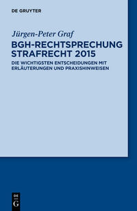 BGH-Rechtsprechung Strafrecht 2015