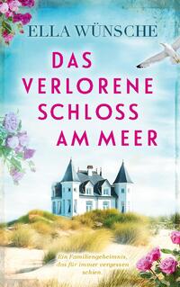 Das verlorene Schloss am Meer