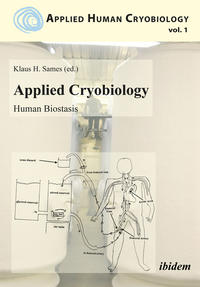 Applied Cryobiology – Human Biostasis