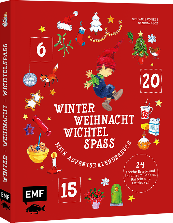 Mein Adventskalender-Buch: Winter-Weihnacht-Wichtelspaß