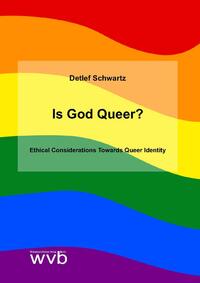 Is God Queer?