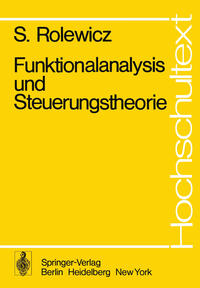 Funktionalanalysis und Steuerungstheorie