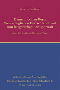 Damen hoch zu Ross: Vom königlichen Herrscherportrait zum bürgerlichen Adelsportrait