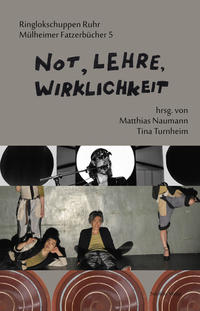 Not, Lehre, Wirklichkeit