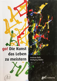 go! Die Kunst das Leben zu meistern