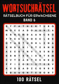 Wortsuchrätsel Rätselbuch - Band 6