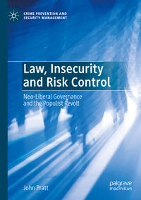 Law, Insecurity and Risk Control