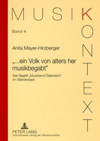 «...ein Volk von alters her musikbegabt»