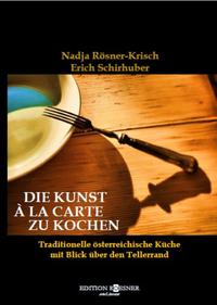 Die Kunst à la Carte zu kochen