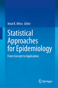 Statistical Approaches for Epidemiology