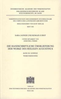 Die handschriftliche Überlieferung der Werke des heiligen Augustinus