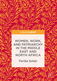 Women, Work, and Patriarchy in the Middle East and North Africa