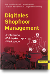 Digitales Shopfloor Management