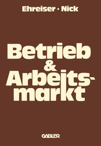 Betrieb und Arbeitsmarkt