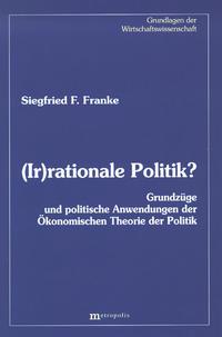 (Ir)rationale Politik?