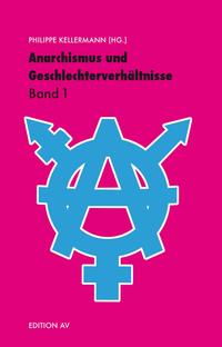 Anarchismus und Geschlechterverhältnisse