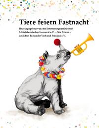 Tiere feiern Fastnacht