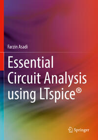 Essential Circuit Analysis using LTspice®