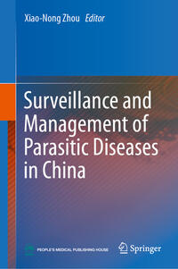 Surveillance and Management of Parasitic Diseases in China