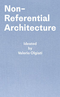 Non-Referential Architecture