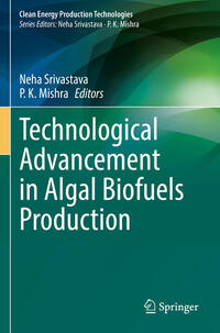 Technological Advancement in Algal Biofuels Production