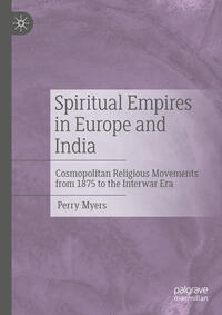 Spiritual Empires in Europe and India