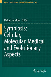 Symbiosis: Cellular, Molecular, Medical and Evolutionary Aspects